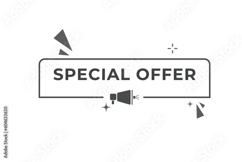 Special Offer Button. Speech Bubble, Banner Label Special Offer