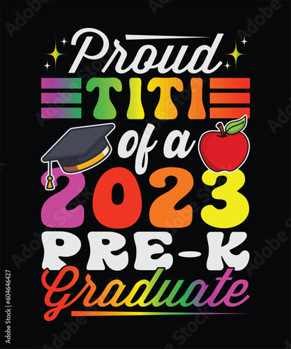 Proud Titi Of A 2023 Pre-k Graduate T-Shirt Design