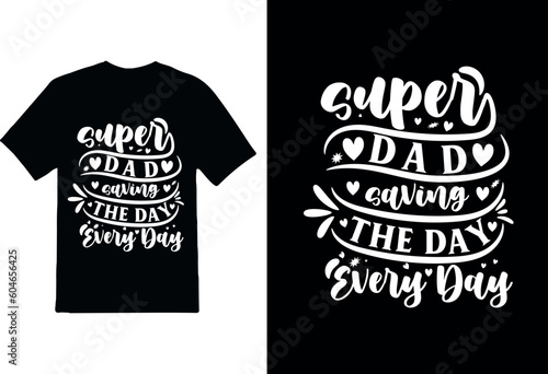 Father's Day t-shirt design, T-Shirt design