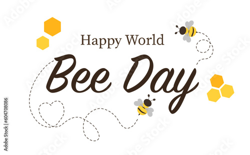 World bee day. International holiday and festival 20 May. Honeybee with honeycomb, apiary. Calligraphy hand lettering with cute black yellow insects. Cartoon flat vector illustration
