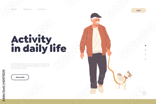 Activity in daily life concept for landing page design template with happy senior man walking dog