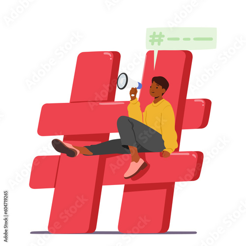Man Character With Loudspeaker Sitting on Huge Hashtag Sign, Conveying A Message To A Wide Audience, Vector Illustration