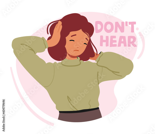 Upset Little Girl Dont Want To Hear And Listen. Frustrated Annoyed Irritated Child Covering Ears And Gesturing No