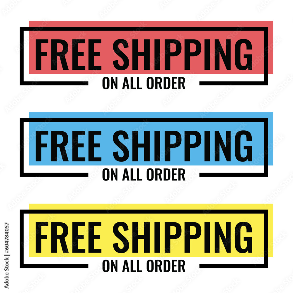 Free Shipping On All Orders Vector Text Background for Businesses, Online Store, Online Retail, Company, Promotion with 3 Color Variation. Free Shipping On All Orders Vector Text Background for Businesses, Online Store, Online Retail, Company, Promotion with 3 Color Variation.