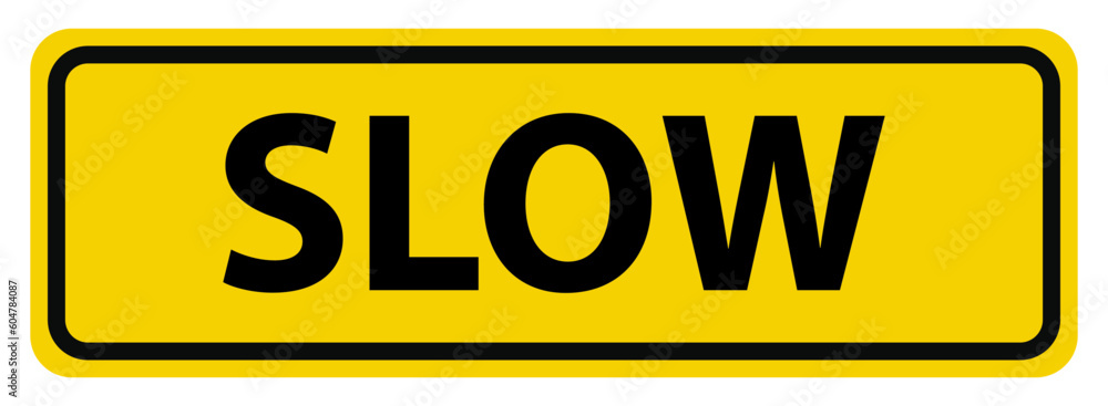 Road sign. Warning drivers to proceed slowly. Road sign. Warning drivers to proceed slowly.