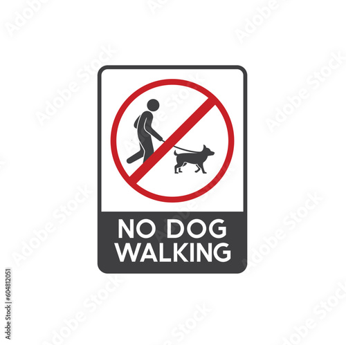 symbol of no dog walking area, no dog walking signage.