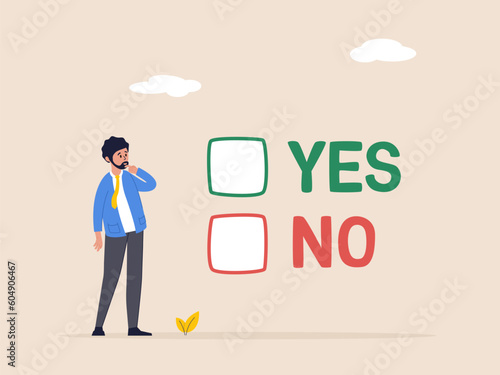 Business decision making concept. Choose yes or no alternative or choices, leadership to direct business to succeed, rational businessman thinking and make decision for business or career question.