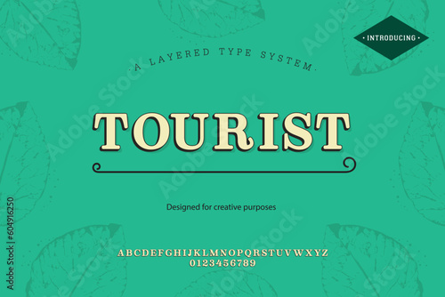 Tourist typeface. For labels and different type designs