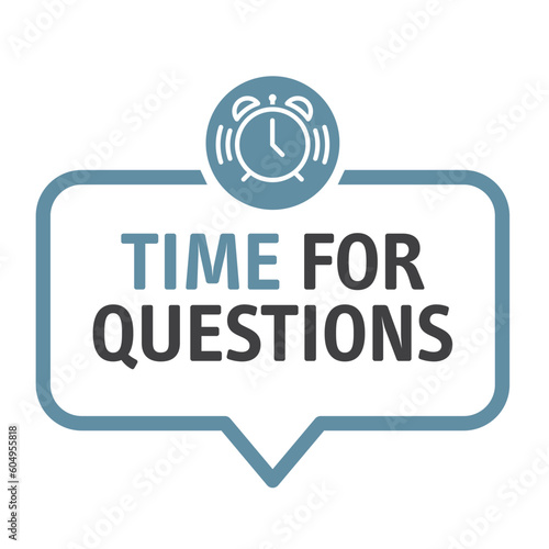 Time For Questions - vector illustration - speech bubble