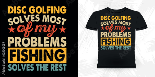 Fishing Lover Funny Disc Golfing Retro Vintage Disc Golf Player T-shirt Design