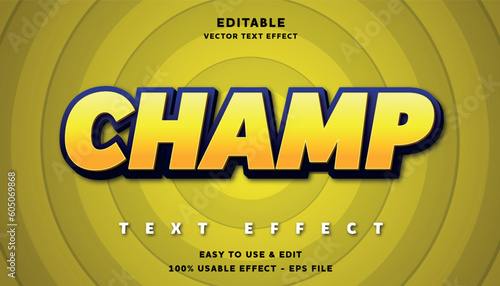 champ editable text effect with modern and simple style, usable for logo or campaign title