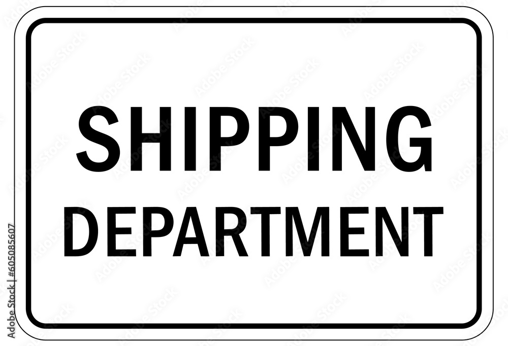 Shipping and receiving sign and labels Shipping and receiving sign and labels