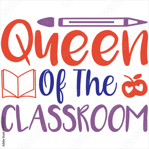 Queen of the classroom