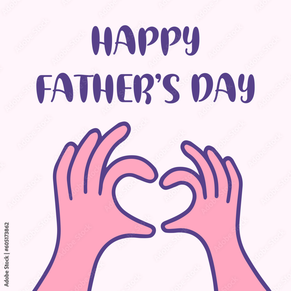 Obraz premium Happy Fathers Day, greeting card banner or poster. The childs and fathers hand forming a heart vector illustration.