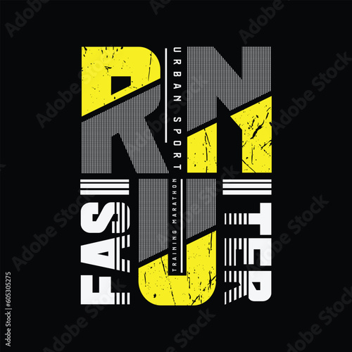 Run faster t-shirt and apparel design