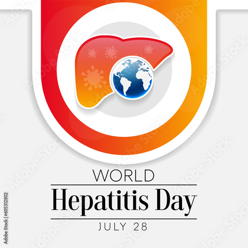 World Hepatitis day is observed every year on July 28, When the liver is inflamed or damaged, its function can be affected and certain medical conditions can cause hepatitis. Vector illustration