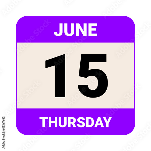15 June, Thursday. Date template. Useful design for calendar or event promotion. Vector illustration EPS 10 File.