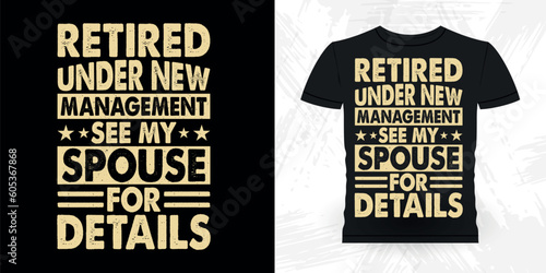 Funny Retirement Pension Retired Retro Vintage Retirement T-shirt Design