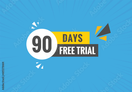 90 days Free trial Banner Design. 90 day free banner background