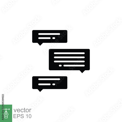 Speech bubble with text lines icon. Simple solid style. Chat  message  talk  balloon  conversation concept. Black silhouette  glyph symbol. Vector illustration isolated on white background. EPS 10.