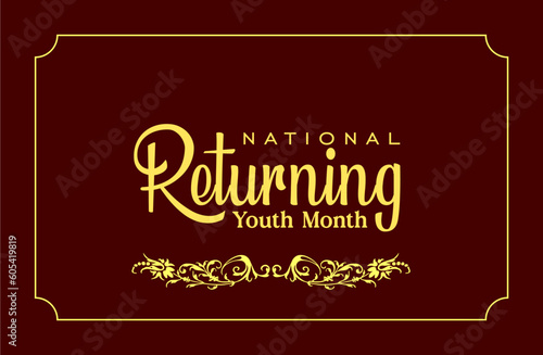 returning youth month