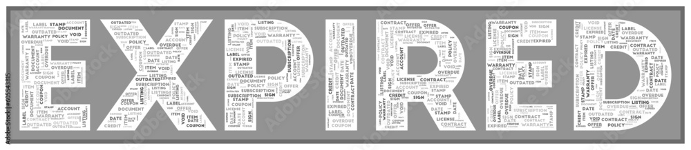 Naklejka premium EXPIRED text filled with related keywords of various sizes. Expired word cloud. Cool vector illustration.