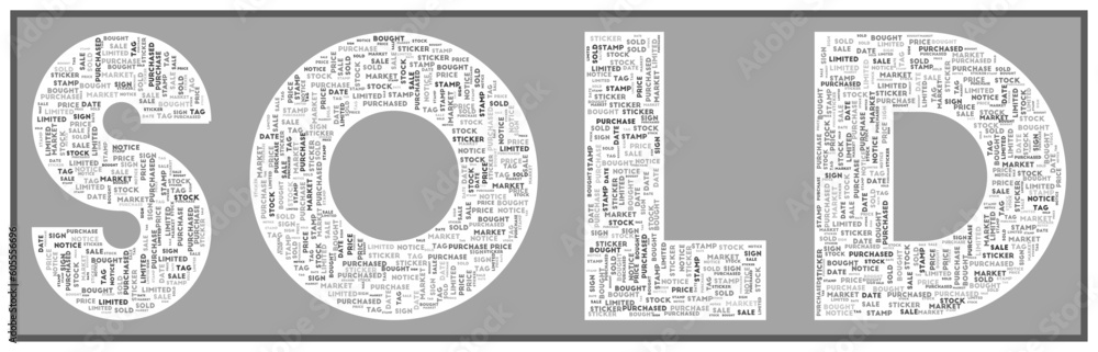 Naklejka premium SOLD text filled with related keywords of various sizes. Sold word cloud. Elegant vector illustration.