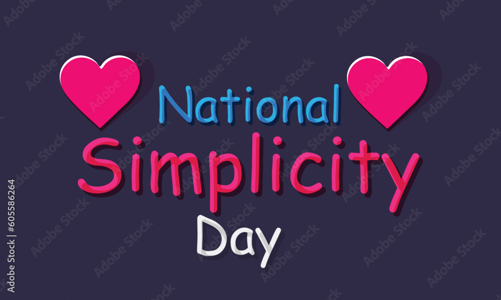 Simplicity day. background, banner, card, poster, template. Vector illustration.
