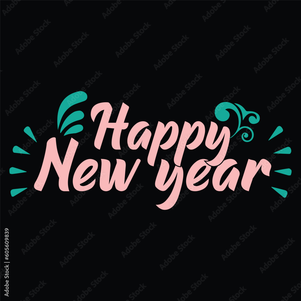 happy new year t shirt design. happy new year t shirt design.