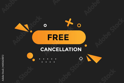 Free cancellation button web banner templates. Vector Illustration 