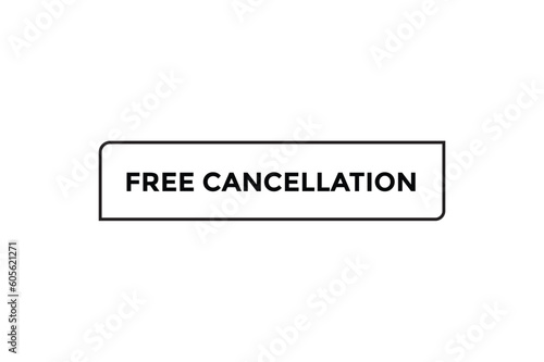 Free cancellation button web banner templates. Vector Illustration 