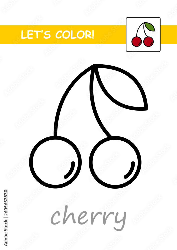 Сoloring book with example for toddlers, fruits and berries, cherry, thick outline. Vector illustration isolated on white background Сoloring book with example for toddlers, fruits and berries, cherry, thick outline. Vector illustration isolated on white background