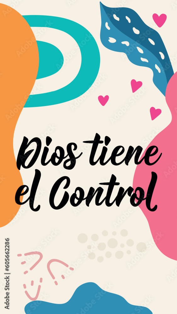 Obraz premium Translation from Spanish - God is in control. Spanish lettering. Ink illustration. Modern brush calligraphy. Social media story post template
