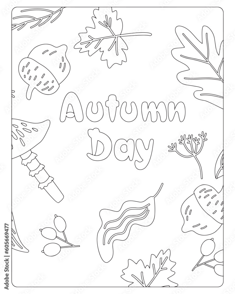 Fototapeta premium Autumn Coloring Pages for Kids, Autumn Coloring pages, kids Coloring pages, Animals, flower, Nature, black and white Coloring pages.