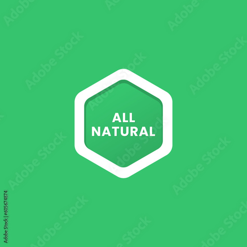 All natural label or All natural icon vector isolated in flat style. Best All natural label for product packaging design element. All natural icon for packaging design element.