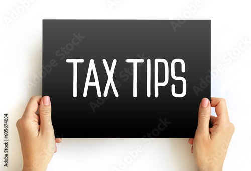 Tax Tips text on card, concept background