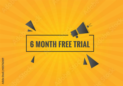 6 Month Free trial Banner Design. 6 month free banner background