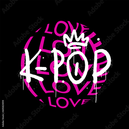 Aesthetic print for kpop fans, fangirling, fanboying. Retro urban style grunge drawing. Graffiti tagging of K-pop. Spray effect for graphic tee t shirt, streetwear - Vector artwork.