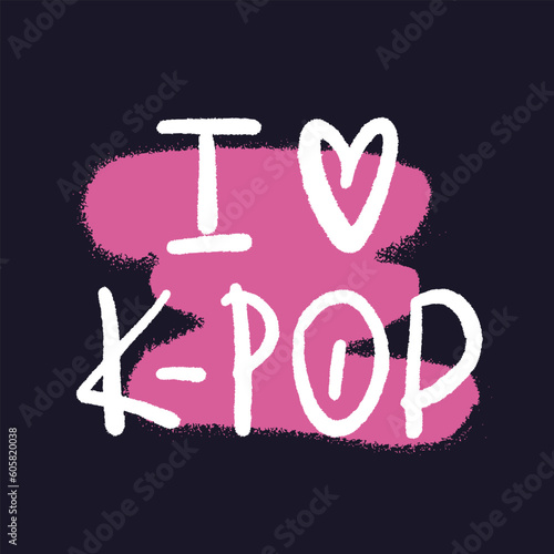 Kawaii print for kpop fans. Retro urban style grunge drawing with cute slogan text. Graffiti tagging of I love K-pop. Spray effect for graphic tee, t shirt, streetwear - Vector artwork.