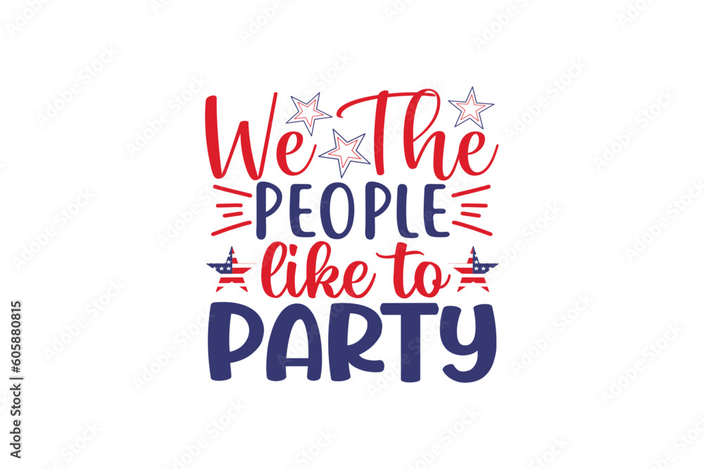 we the people like to party