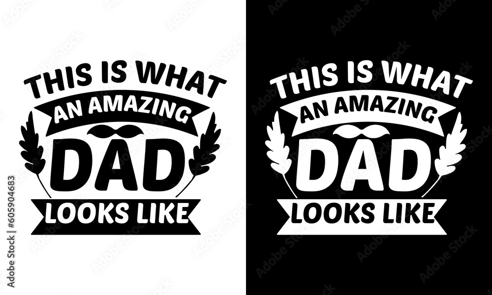 Father's Day t-shirt design, Father's Day typography t-shirt design, print-ready t-shirt design 