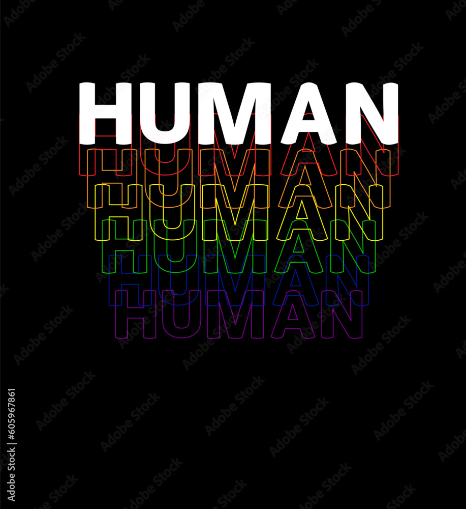 LGBT equality symbols. human slogan. human texting with lgbt pride colors LGBT equality symbols. human slogan. human texting with lgbt pride colors