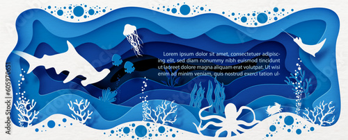 Card and poster scene of under the sea and ocean in layers paper cut style and vector design with  shark and sea animals, example texts on blue background.