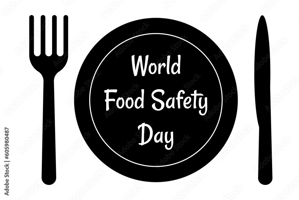 World food safety day on June 7. Vector illustration isolated on white background. World food safety day on June 7. Vector illustration isolated on white background.