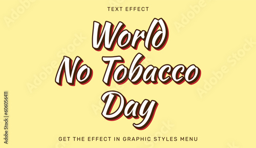 World no tobacco day text effect template