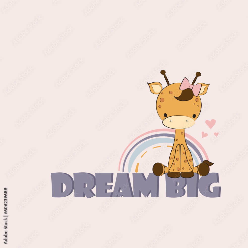 cute cartoon giraffe sitting on the big letters dream big . Cartoon doodle animal characters. Cute baby girl giraffe vector poster cute cartoon giraffe sitting on the big letters dream big . Cartoon doodle animal characters. Cute baby girl giraffe vector poster