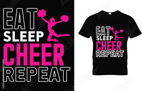 Eat Sleep Cheer Repeat  T-Shirt
