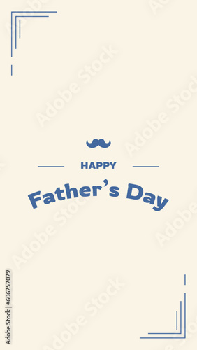 Happy Father s Day Social Media Story Template