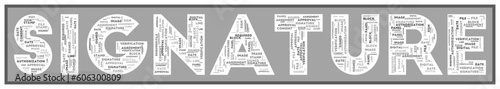 Signature text filled with related keywords of various sizes. Signature word cloud. Neat vector illustration.