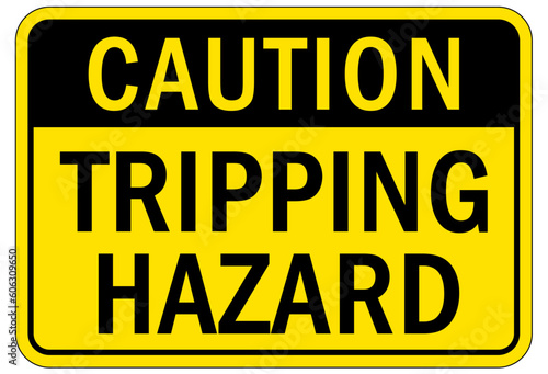 Slip and trip hazard sign and labels